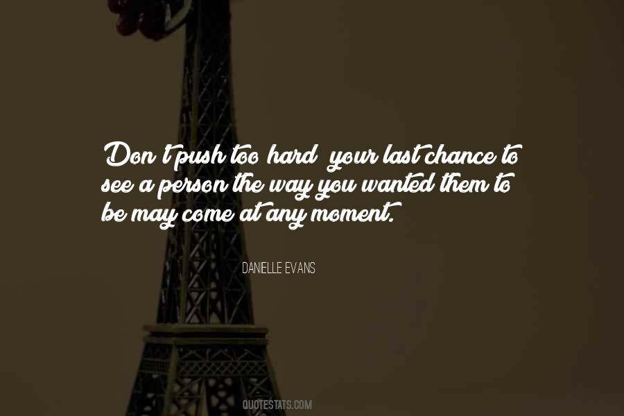 Danielle Evans Quotes #426315