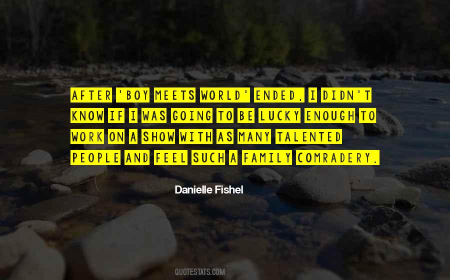 Danielle Fishel Quotes #597073 Danielle Fishel Quotes #597073