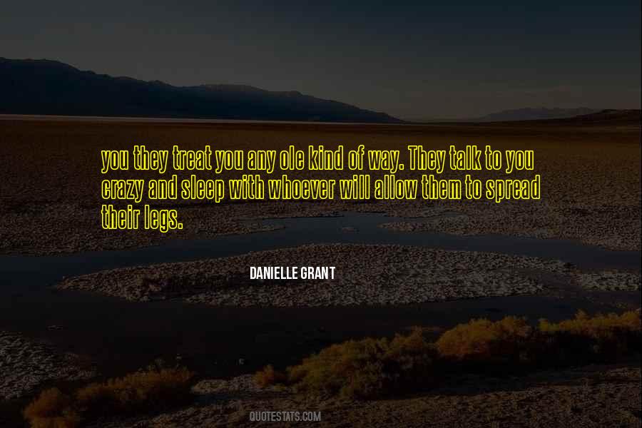 Danielle Grant Quotes #44421