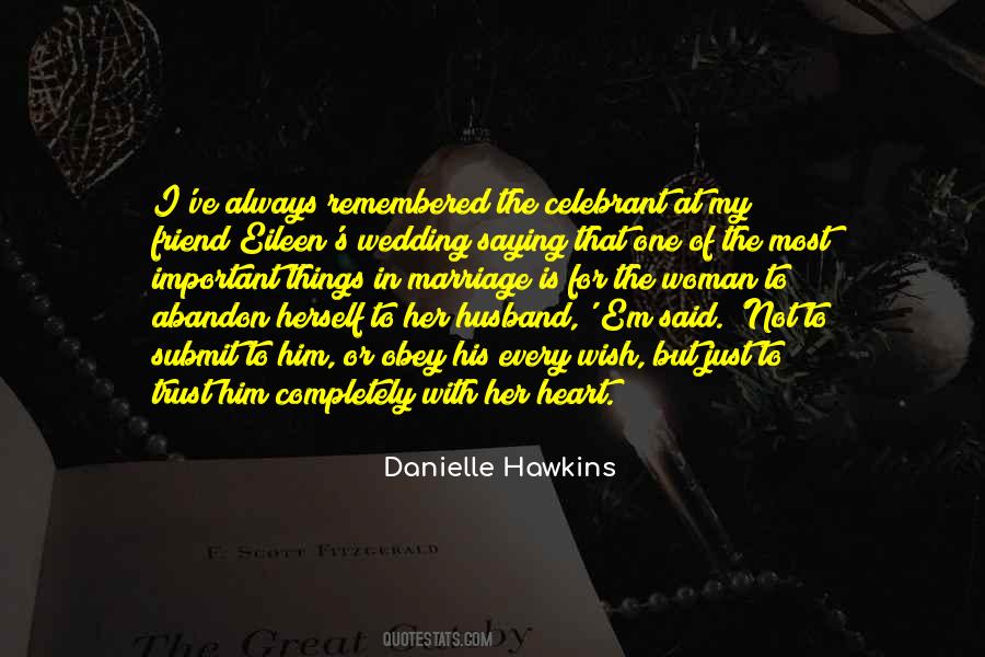 Danielle Hawkins Quotes #72997