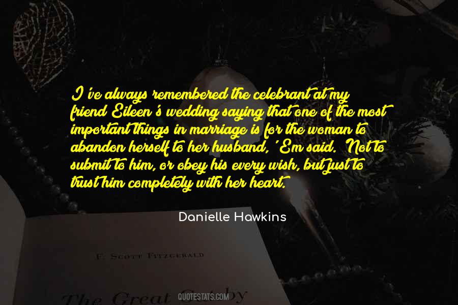Danielle Hawkins Quotes #72997 Danielle Hawkins Quotes #72997