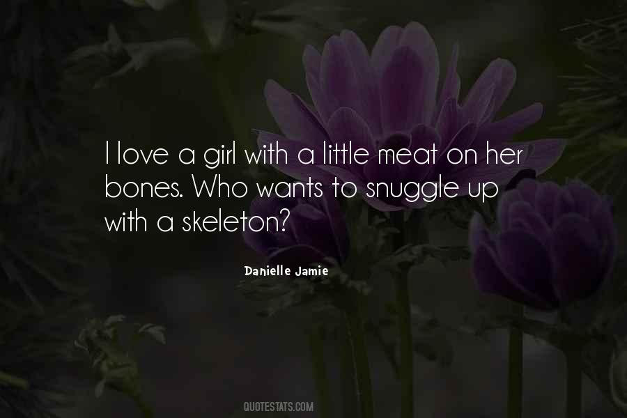 Danielle Jamie Quotes #1294896