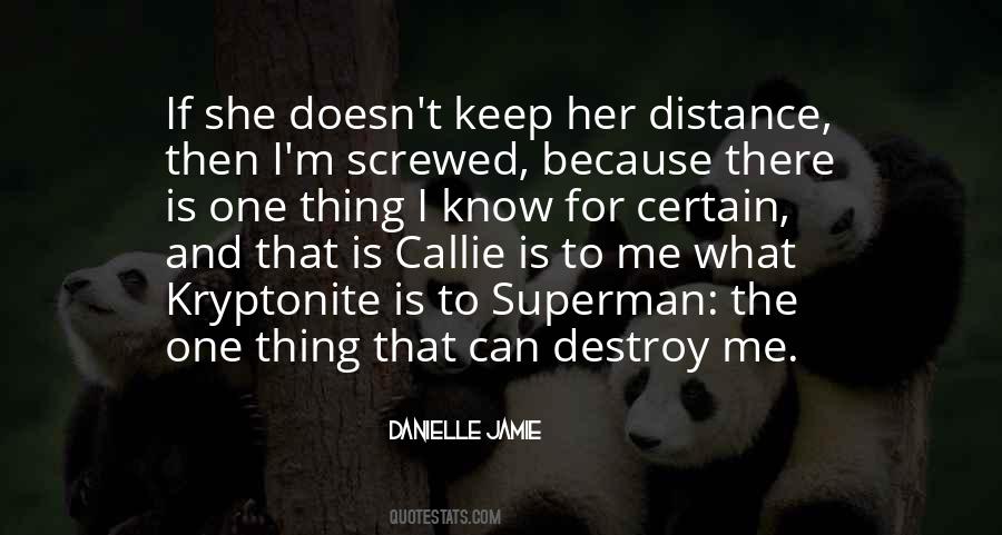 Danielle Jamie Quotes #1434278