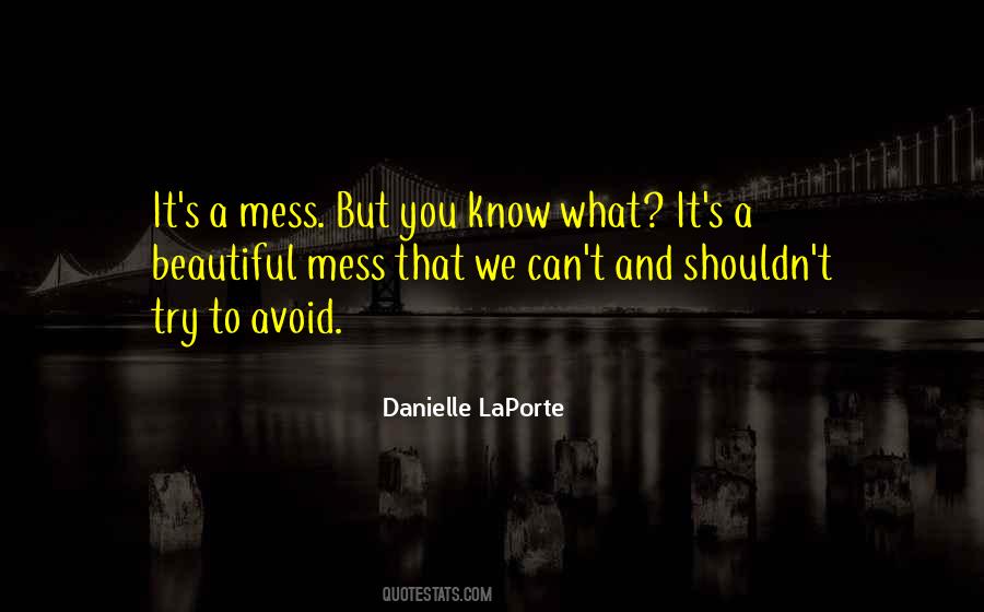 Danielle LaPorte Quotes #1167705