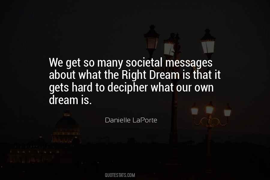 Danielle LaPorte Quotes #985680