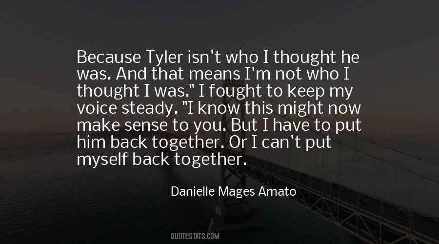 Danielle Mages Amato Quotes #482716