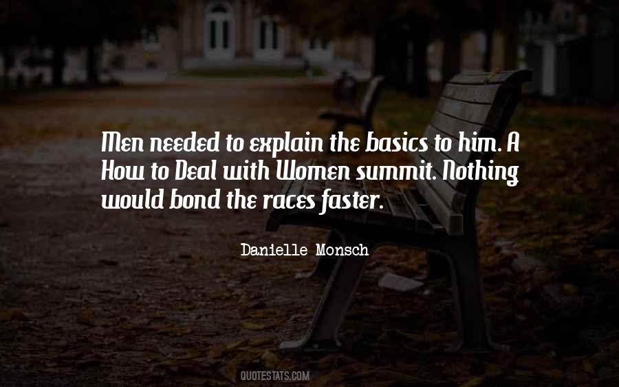 Danielle Monsch Quotes #1455659