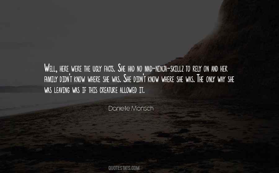 Danielle Monsch Quotes #1508999