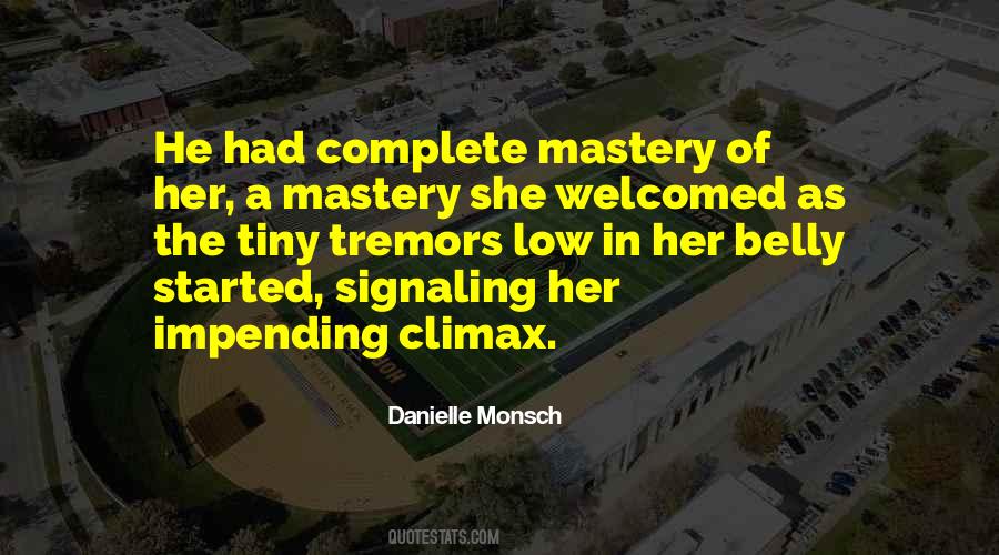 Danielle Monsch Quotes #1710104