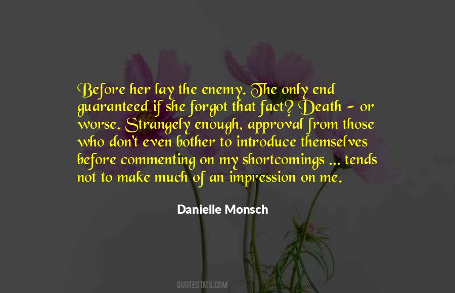 Danielle Monsch Quotes #1842956