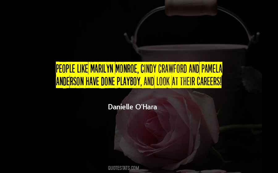 Danielle O'Hara Quotes #667625