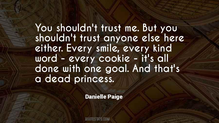 Danielle Paige Quotes #1071641