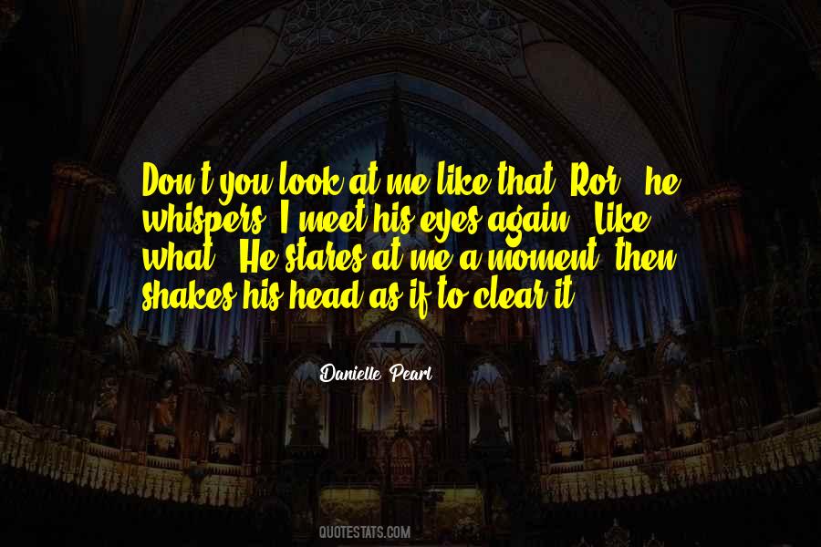 Danielle Pearl Quotes #80976