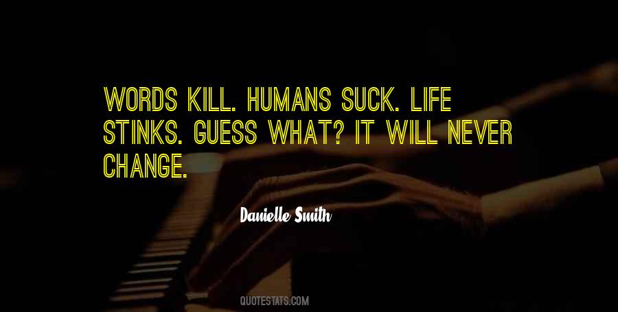 Danielle Smith Quotes #1009287