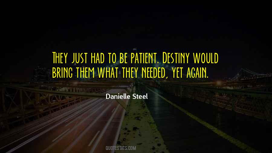 Danielle Steel Quotes #1013403