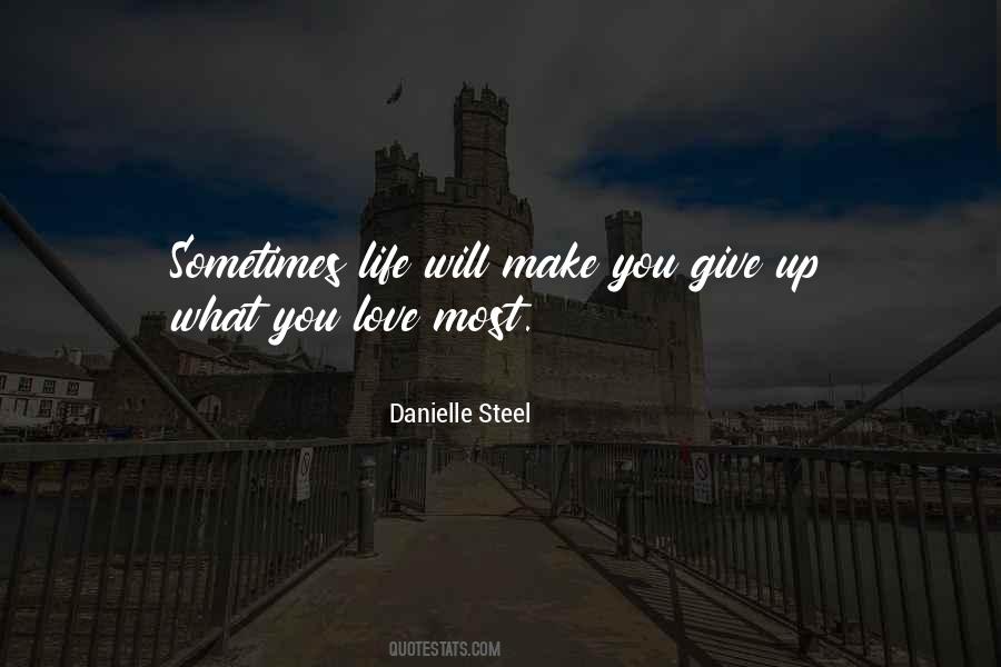 Danielle Steel Quotes #1100042