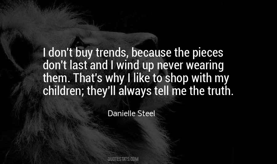 Danielle Steel Quotes #1359176