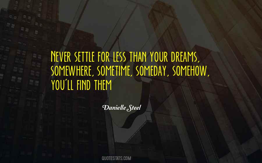 Danielle Steel Quotes #1406951 Danielle Steel Quotes #1406951