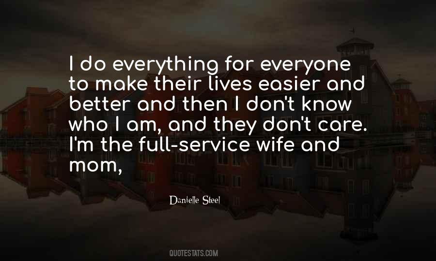 Danielle Steel Quotes #1692778