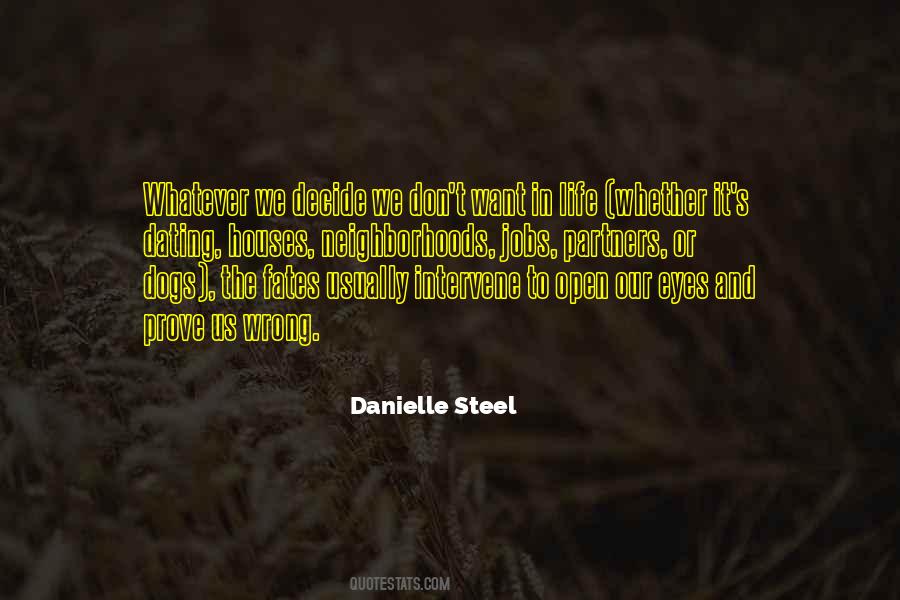 Danielle Steel Quotes #1726283