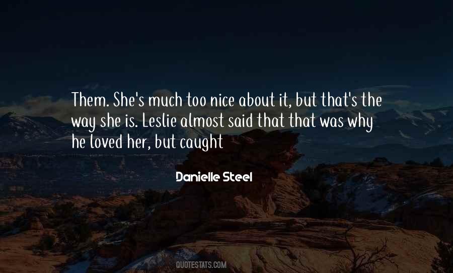 Danielle Steel Quotes #18860