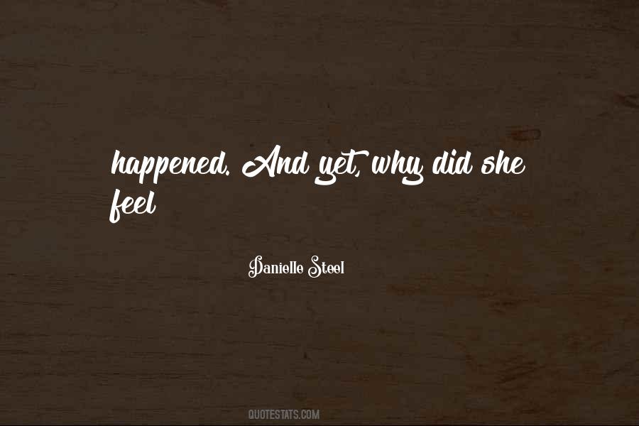 Danielle Steel Quotes #221776