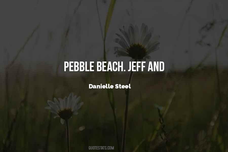 Danielle Steel Quotes #519700