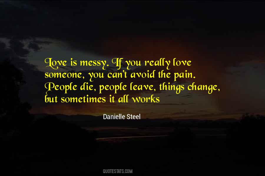 Danielle Steel Quotes #700765 Danielle Steel Quotes #700765