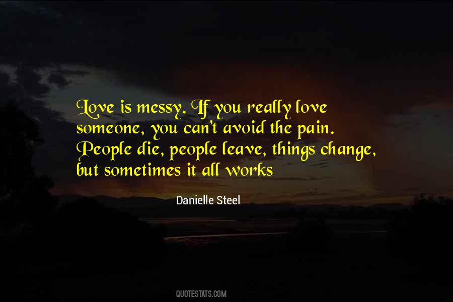 Danielle Steel Quotes #700765