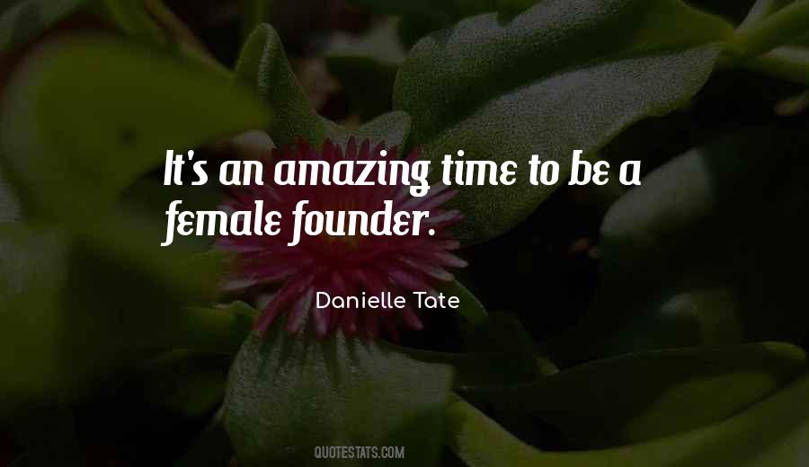 Danielle Tate Quotes #504725 Danielle Tate Quotes #504725