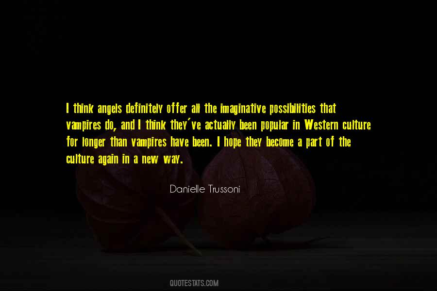 Danielle Trussoni Quotes #741597