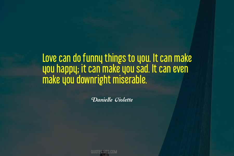 Danielle Violette Quotes #390150 Danielle Violette Quotes #390150