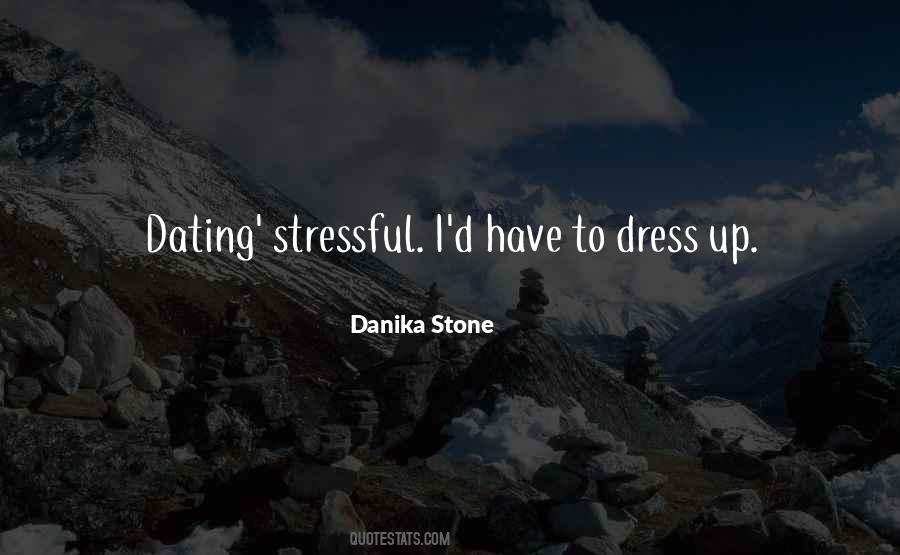 Danika Stone Quotes #1871650