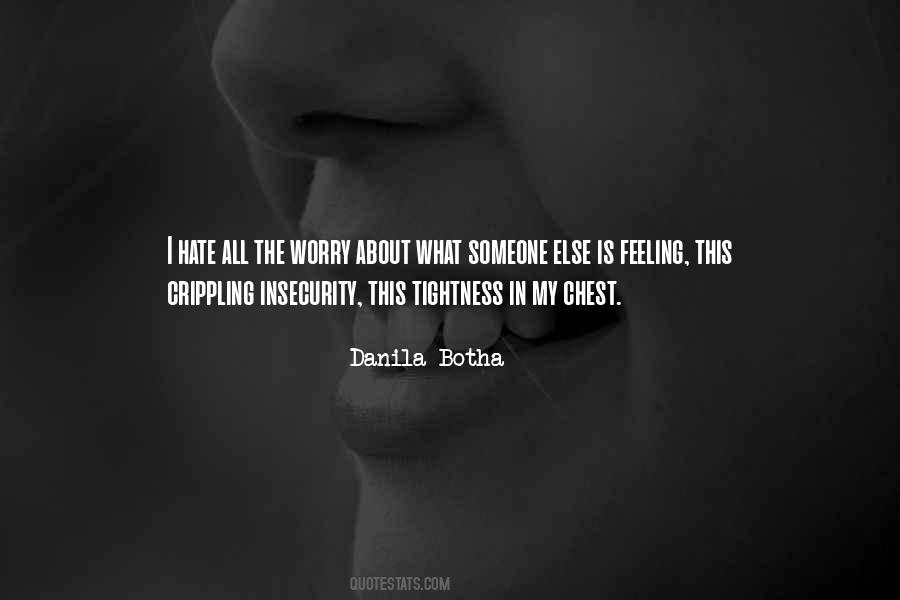 Danila Botha Quotes #1402805