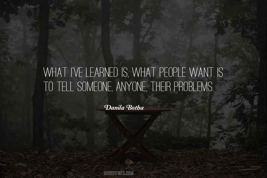 Danila Botha Quotes #1531543