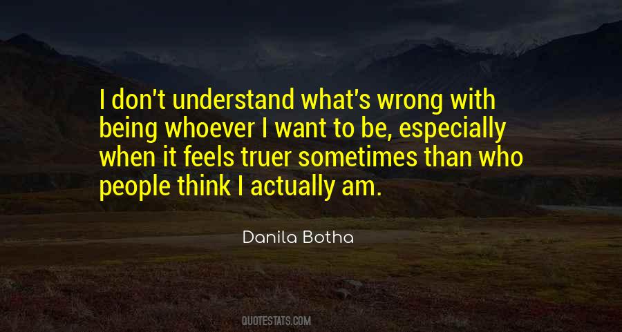 Danila Botha Quotes #448918