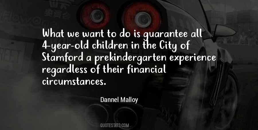 Dannel Malloy Quotes #1521247