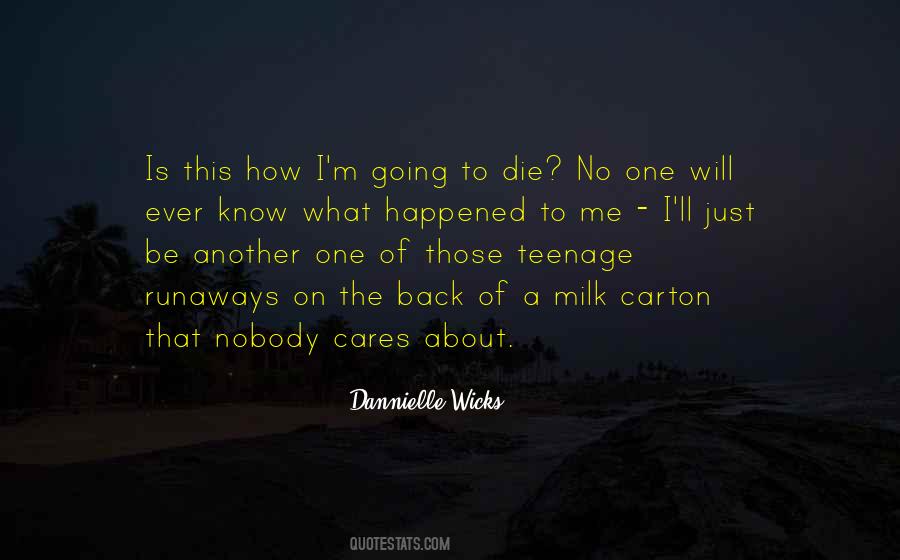 Dannielle Wicks Quotes #1739708