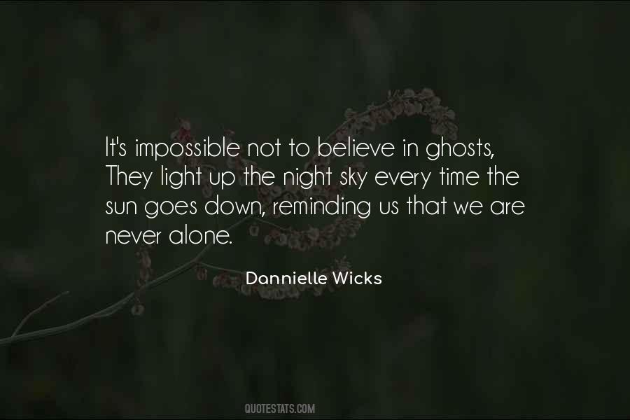 Dannielle Wicks Quotes #1851195