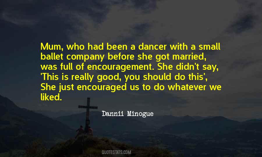 Dannii Minogue Quotes #1065715