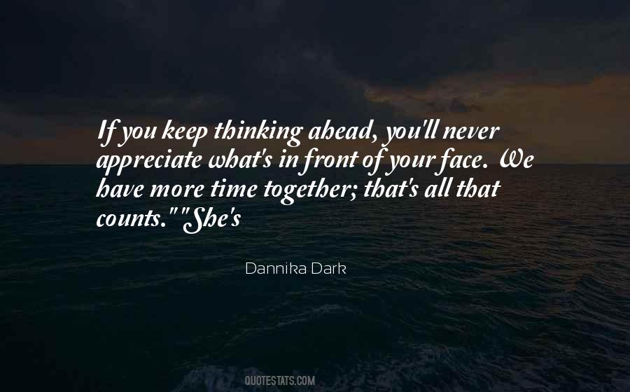 Dannika Dark Quotes #1019677