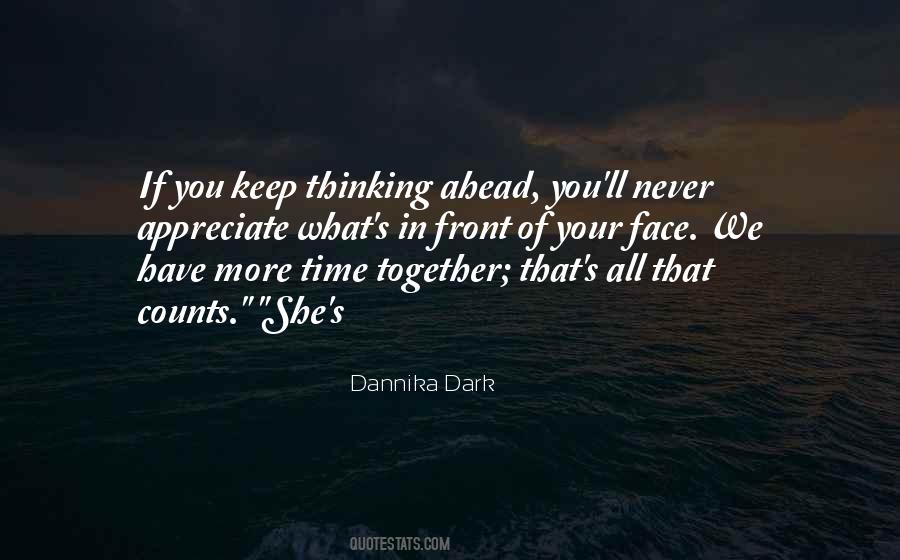 Dannika Dark Quotes #1019677