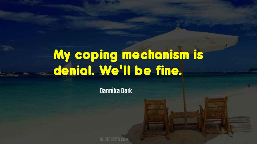 Dannika Dark Quotes #1158698