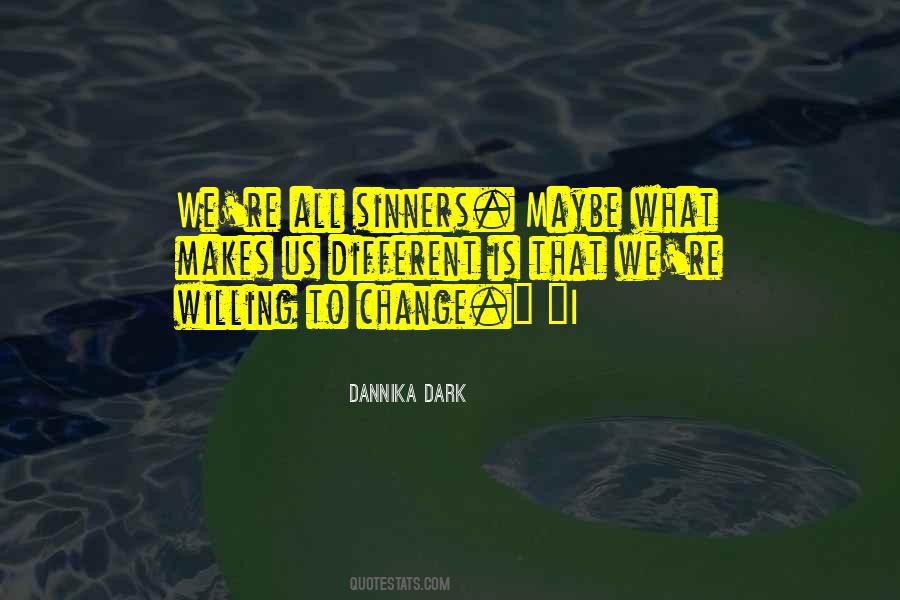 Dannika Dark Quotes #282244