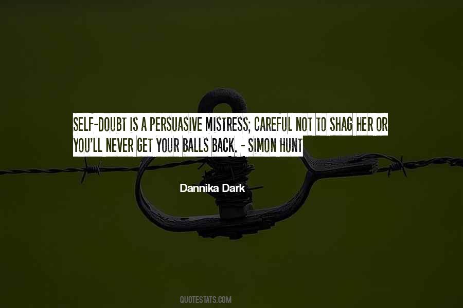 Dannika Dark Quotes #304883