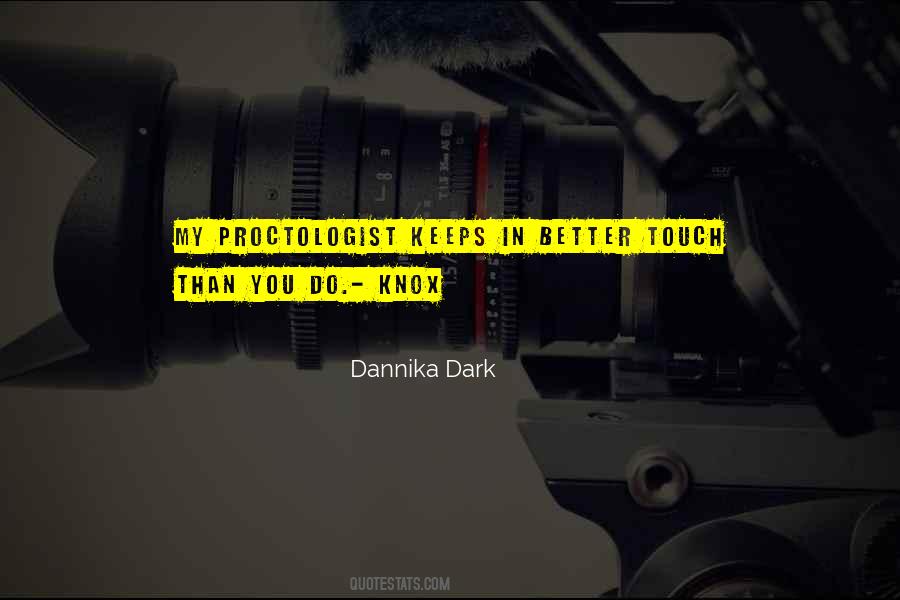 Dannika Dark Quotes #680586