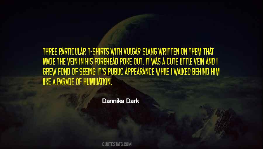 Dannika Dark Quotes #817760