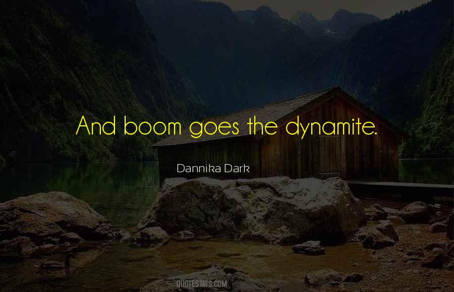 Dannika Dark Quotes #857340