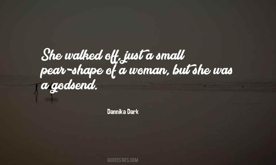 Dannika Dark Quotes #919811