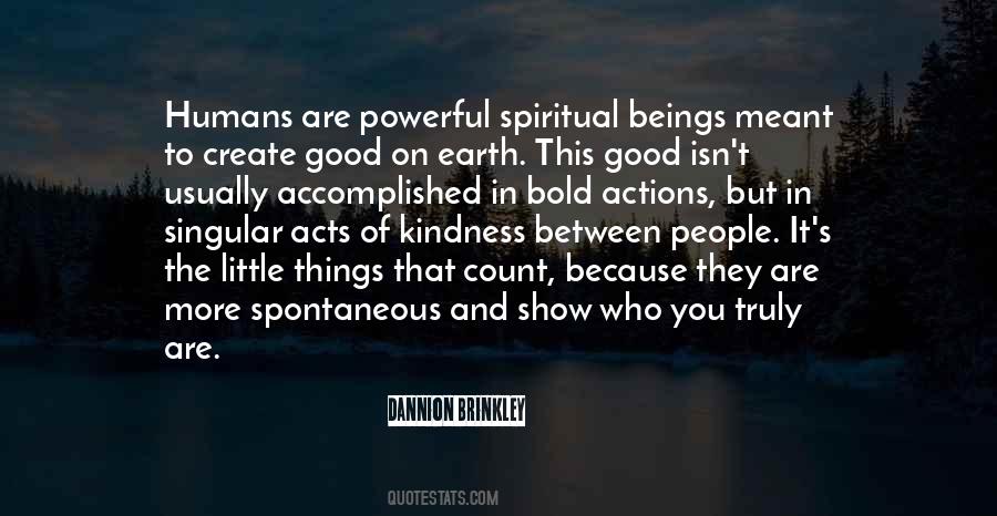 Dannion Brinkley Quotes #896812
